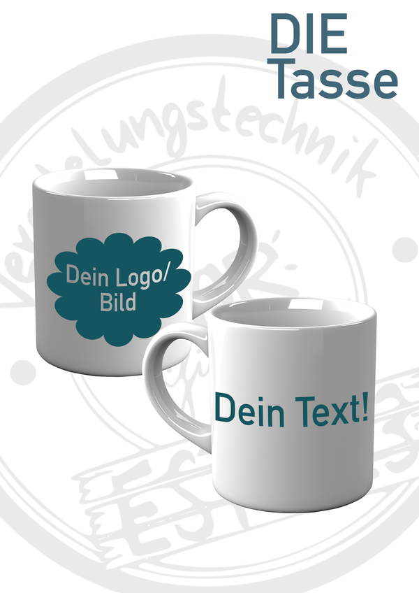 DIE Tasse von Dir personalisiert!